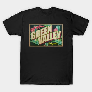 Greetings from Green Valley, Arizona T-Shirt